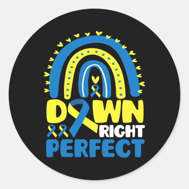 Down Syndrome Awareness Down Right Perfect T21 Runder Aufkleber (Vorderseite)