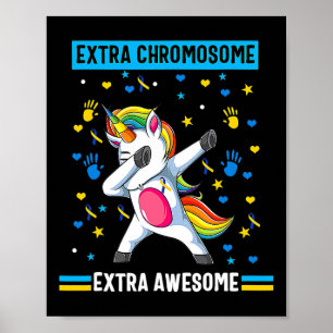 Down Syndrome Awareness Extra Chromosom Ext Aweso Poster