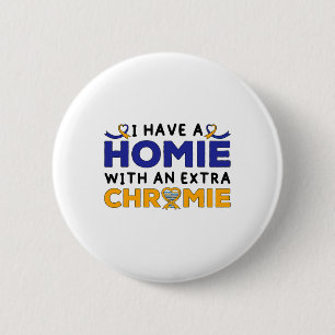 Down Syndrome Awareness Homie mit einem Extra Chro Button