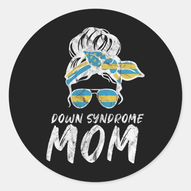 Down Syndrome Awareness Month Messy Bun Mother Runder Aufkleber (Vorderseite)