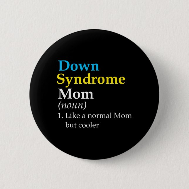 Down Syndrome Mama Fun Definition World Awareness  Button (Vorderseite)