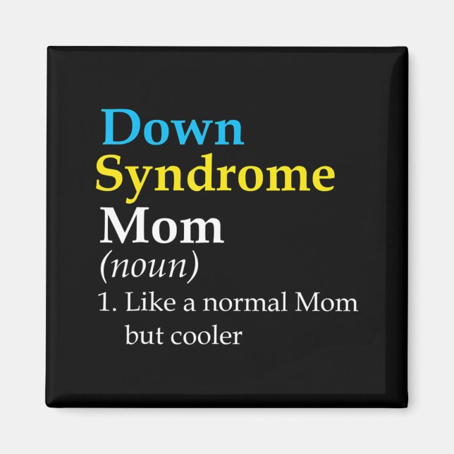 Down Syndrome Mama Fun Definition World Awareness  Magnet (Vorne)