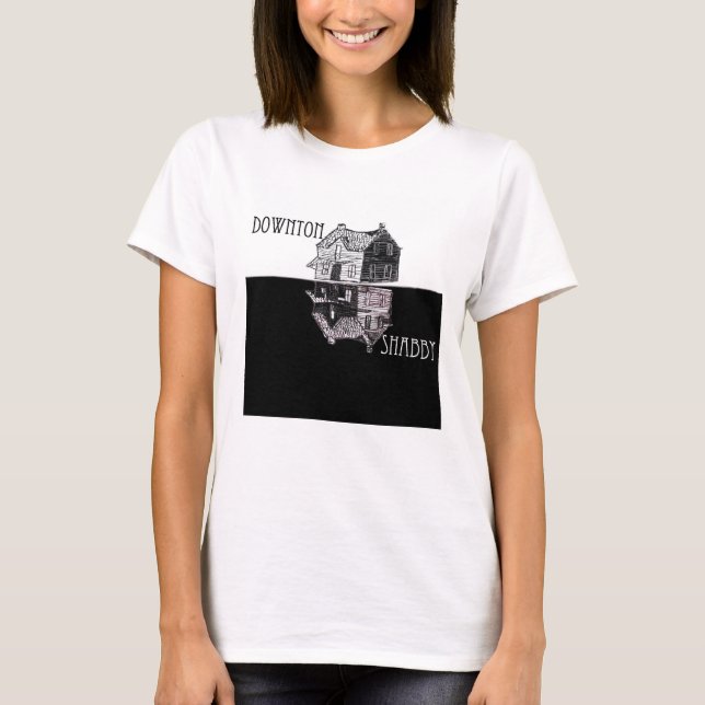 Downton schäbiger T - Shirt (Vorderseite)