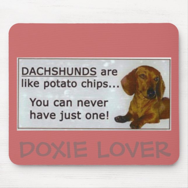 doxie_potato_chips, DACKEL-LIEBHABER Mousepad (Vorne)