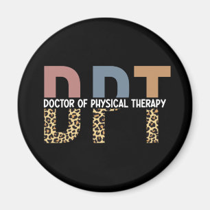 DPT Arzt für Physikalische Therapie Geparden Typog Magnet