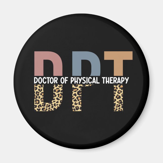 DPT Arzt für Physikalische Therapie Geparden Typog Magnet (Vorne)