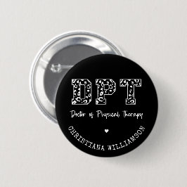 DPT Arzt für Physikalische Therapie Geschenk Button