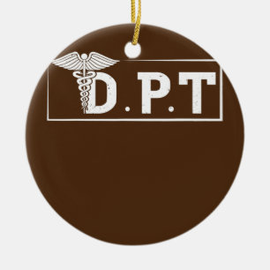 DPT Arzt für Physikalische Therapie Studententhera Keramik Ornament