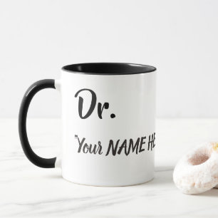 Dr. fait sur commande Mug
