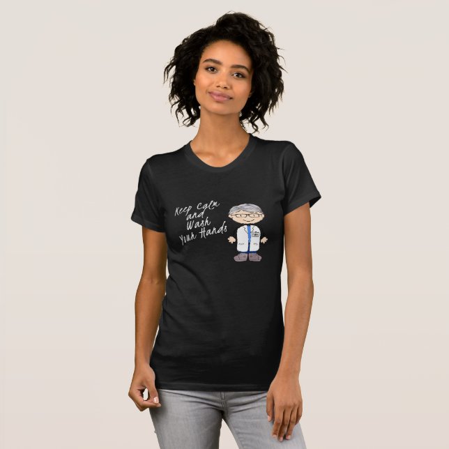 Dr. Fauci| Behalten Kalk| Hände waschen| COVID19 T-Shirt (Vorne ganz)