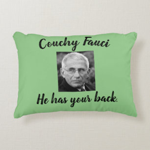 Dr. Fauci, Couchy Fauci, er hat Ihren Rücken, gr Dekokissen