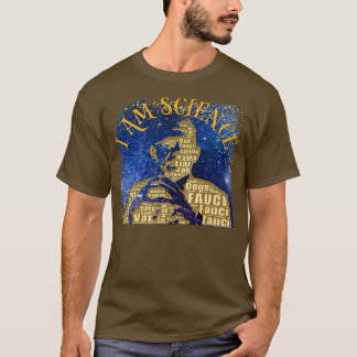 Dr. Fauci I am Science Space Alien Anti-Mandate Ar T-Shirt