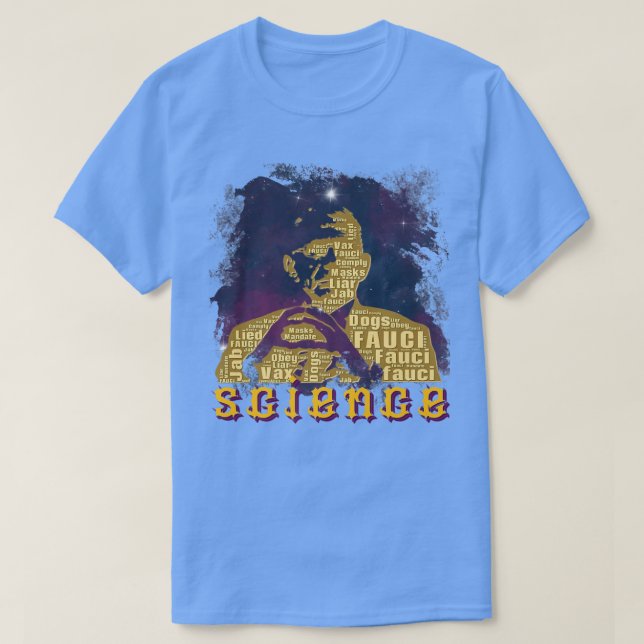 Dr. Fauci I am Science Space Alien Anti-Mandate Ar T-Shirt (Design vorne)