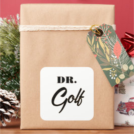 Dr. Golf Funny Design für Golfliebhaber Quadratischer Aufkleber