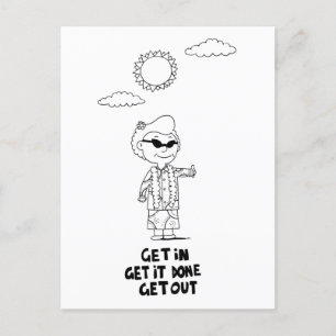 Dr. Ida Rolf - Get in Get it done Get outPostcard Postkarte