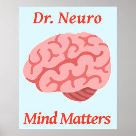 Dr. Neuro Mind Matters Poster