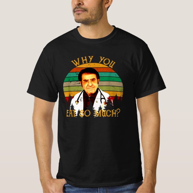 Dr. nowzaradan zitiert T-Shirt (Vorderseite)