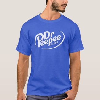 DR PEEPEE Freund T-Shirt