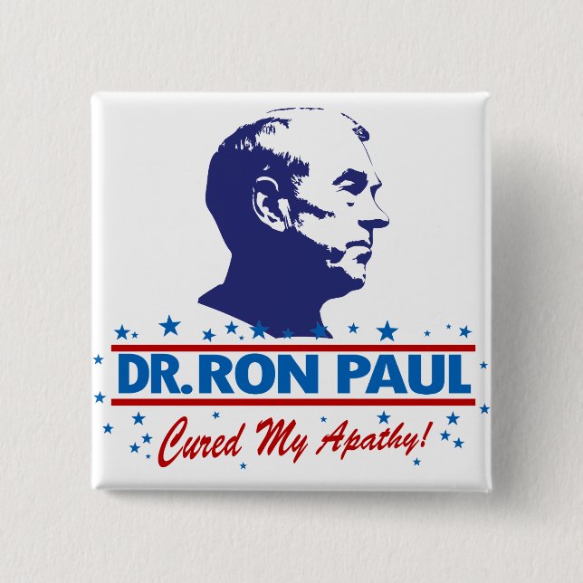 Dr. Ron Paul kurierte meinen Apathie-Knopf Button (Vorderseite)