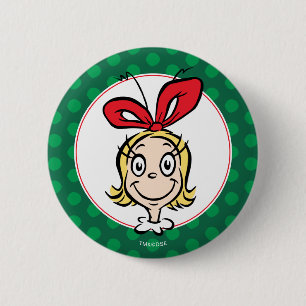 Dr. Seuss Cindy-Lou Who is Nice Button
