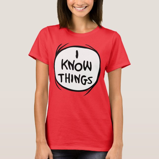 Dr. Seuss | Die eine Sache zwei - ich weiß, was T-Shirt (Vorderseite)