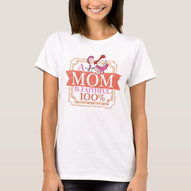 Dr. Seuss | Eine Mama ist zu 100% erschöpft T-Shirt (Vorderseite)