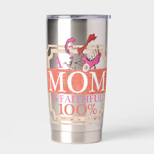Dr. Seuss   Eine Mama ist zu 100% erschöpft Thermobecher