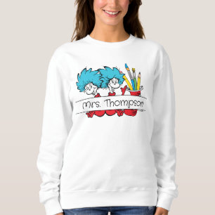 Dr. Seuss Eins, zwei Lehrernamen Sweatshirt