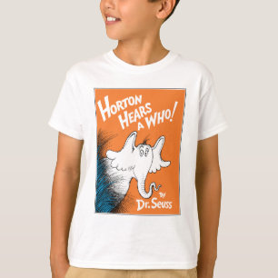 Dr. Seuss   Horton hört ein Hu! Das Buch T-Shirt