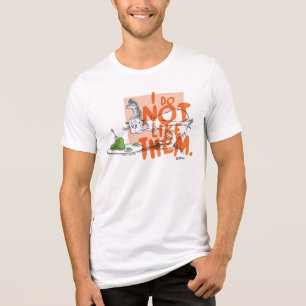 Dr. Seuss Ich-bin-ich "Ich mag sie nicht" Tri-Blend Shirt