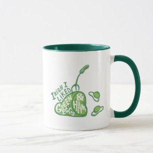 Dr. Seuss Irisch Ich mochte Green Eggs & Ham Tasse