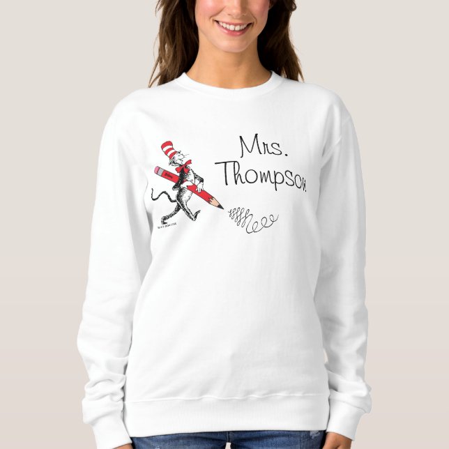 Dr. Seuss | Katze im geschriebenen Namen Sweatshirt (Vorderseite)