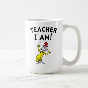 Dr. Seuss   Lehrer Ich bin! Kaffeetasse