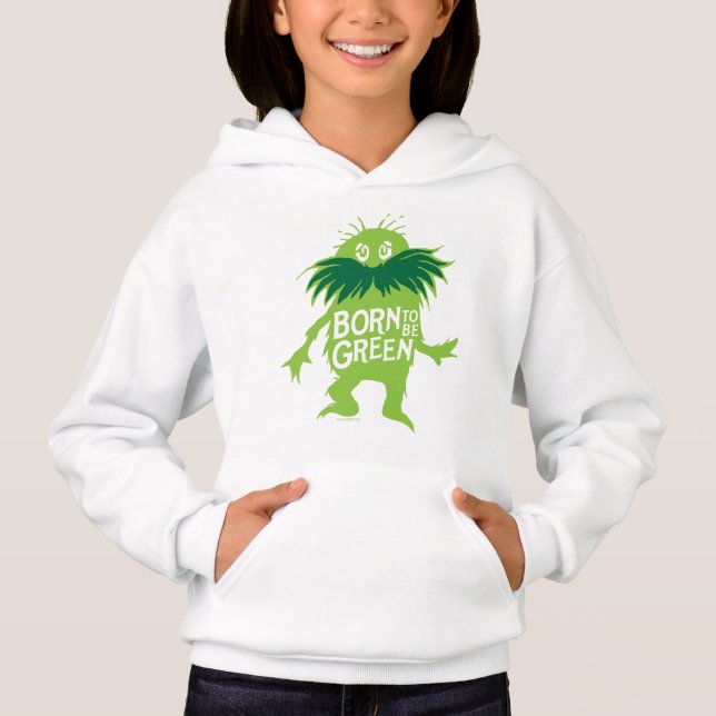 Dr. Seuss | Lorax - Geboren grün sein Hoodie (Vorderseite)