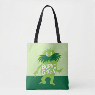 Dr. Seuss Lorax - Geboren um Grün zu sein Tasche