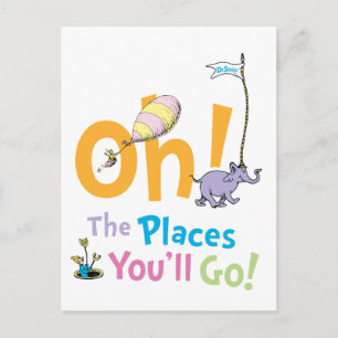 Dr. Seuss   Oh, die Orte, an denen du sein wirst! Postkarte