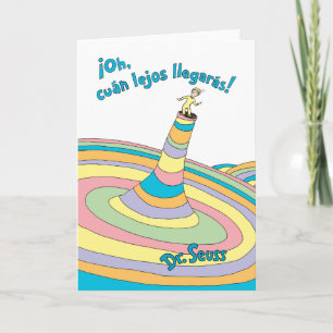 Dr. Seuss   Oh, wie weit du kommst! Karte