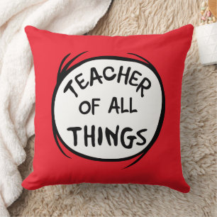 Dr. Seuss Thing 1 Thing 2 - Lehrer aller Dinge Kissen