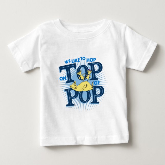 Dr. Seuss | Wir möchten auf Pop klatschen Baby T-shirt (Vorderseite)