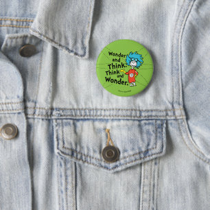 Dr. Seuss Wonder and Think. Denken Sie nach. Button