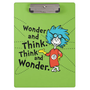 Dr. Seuss   Wonder and Think. Denken Sie nach. Klemmbrett