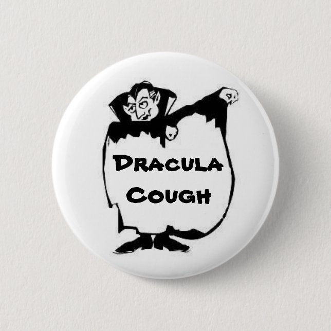 Dracula-Husten Button (Vorderseite)
