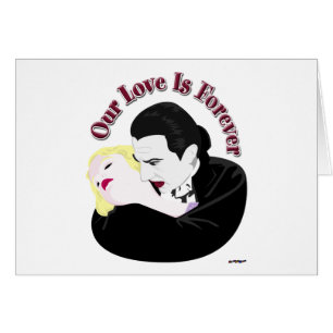 Dracula, unsere Liebe ist für immer