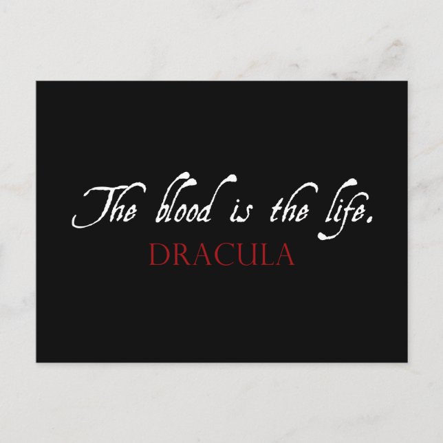 Dracula-Zitat: Das Blut ist das Leben Postkarte (Vorderseite)