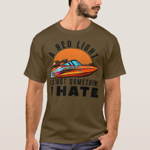 Drag Boat Racer Speed Boat Treiber T-Shirt