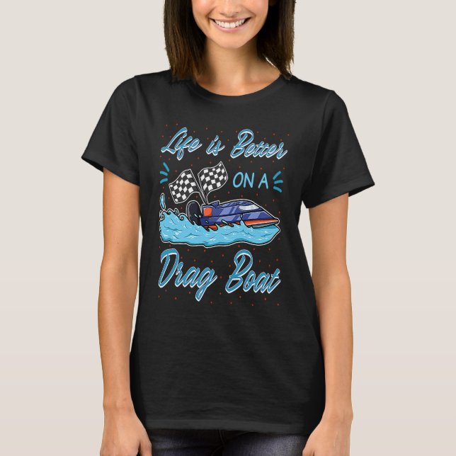 Drag Boat Racing RC Model Boating Driver T-Shirt (Vorderseite)
