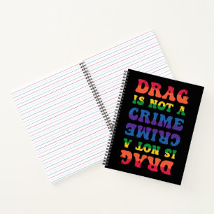 Drag ist kein Crime-Notebook Notizbuch