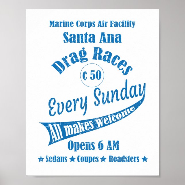 Drag Races an der Marine Corps Facility Santa Ana Poster (Vorne)