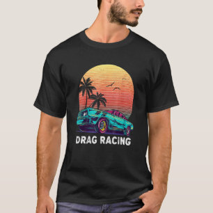 Drag Racing Mens Drag Race Muscle Car T-Shirt