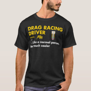 Drag Racing T-Shirt